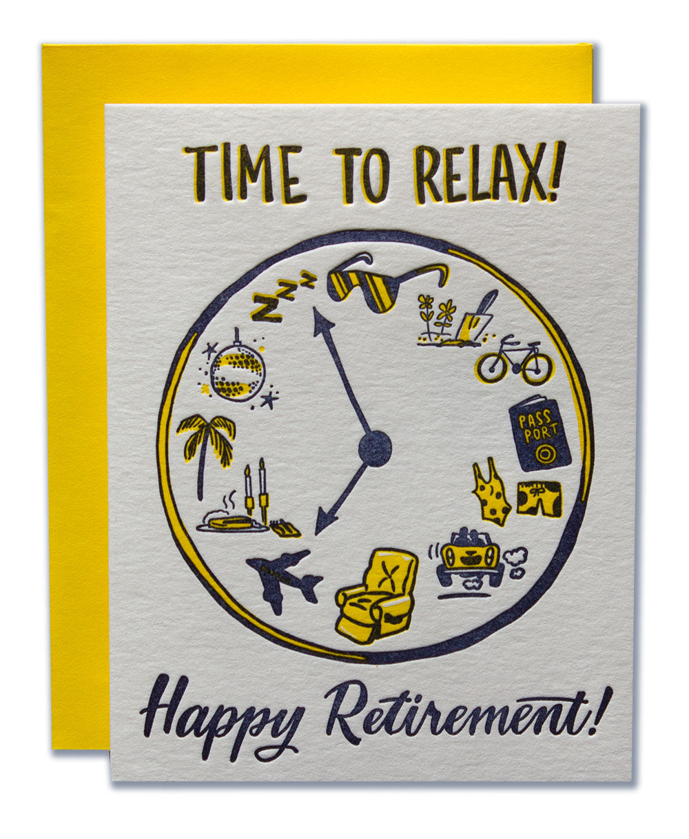 Time To Relax! Happy Retirement! - Ladyfingers Letterpress