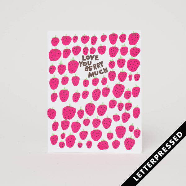 Love You Berry Much by EGG PRESS