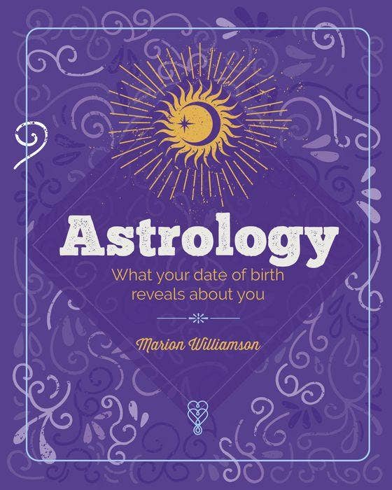 Essential Book of Astrology: What Your Date of Birth Reveals