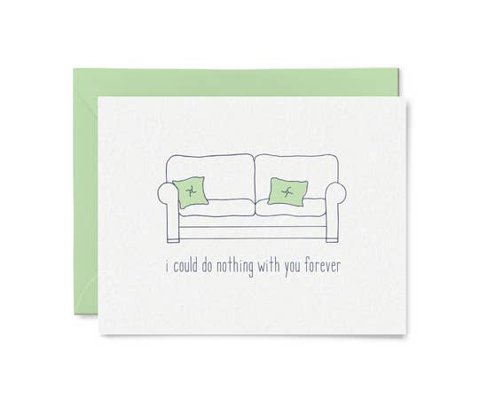 I Could Do Nothing With You Forever Card by Little Goat Paper