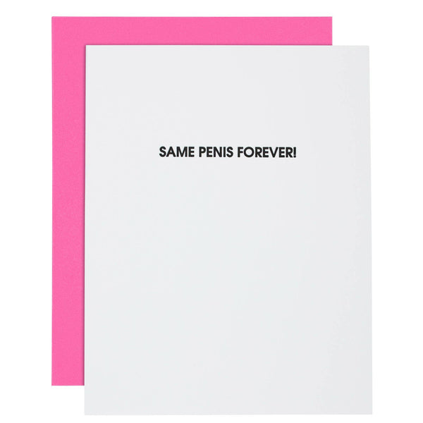 Same Penis Forever! Letterpress Greeting Card by Chez Gagné